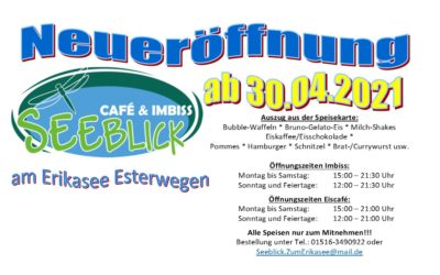 Neueröffnung Café & Imbiss SEEBLICK ab 30.04.2021