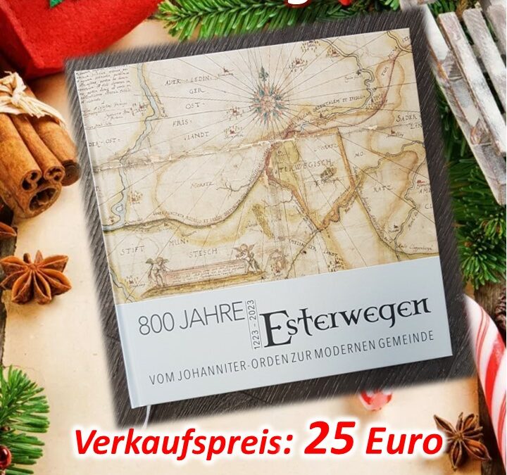 Ortschronik „800 Jahre Esterwegen – Das perfekte Weihnachtsgeschenk